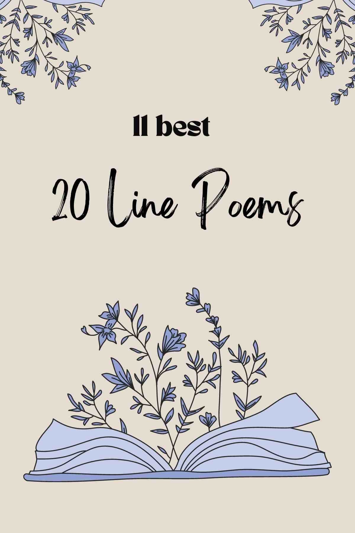 Best poems with 20 lines
