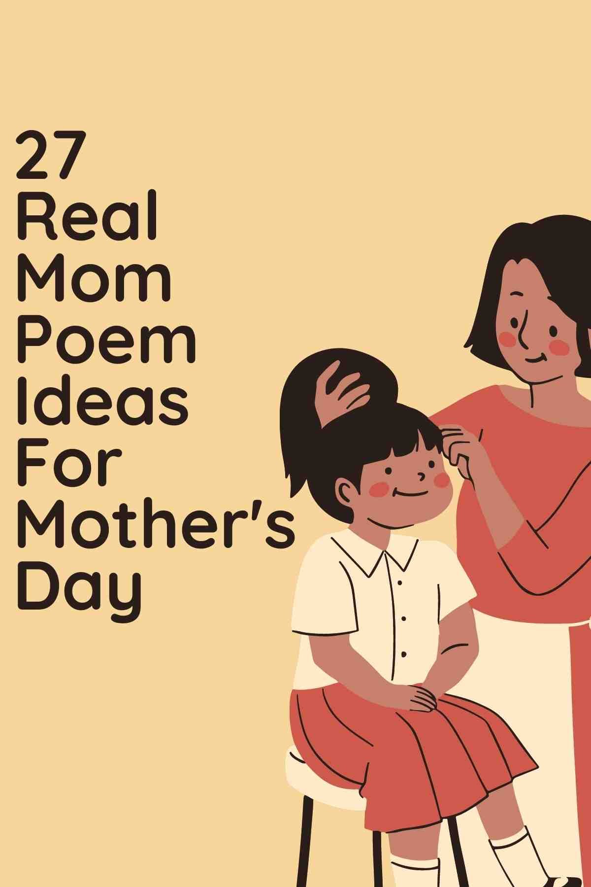 Real Mom Mother's Day Poems 