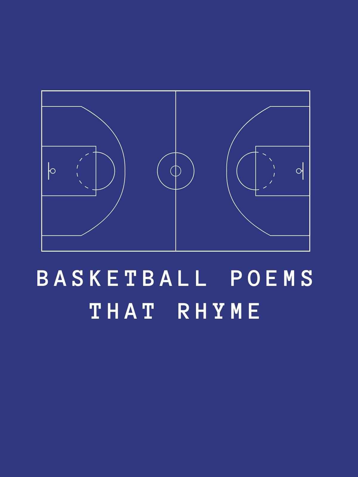 Basketball poems that rhyme