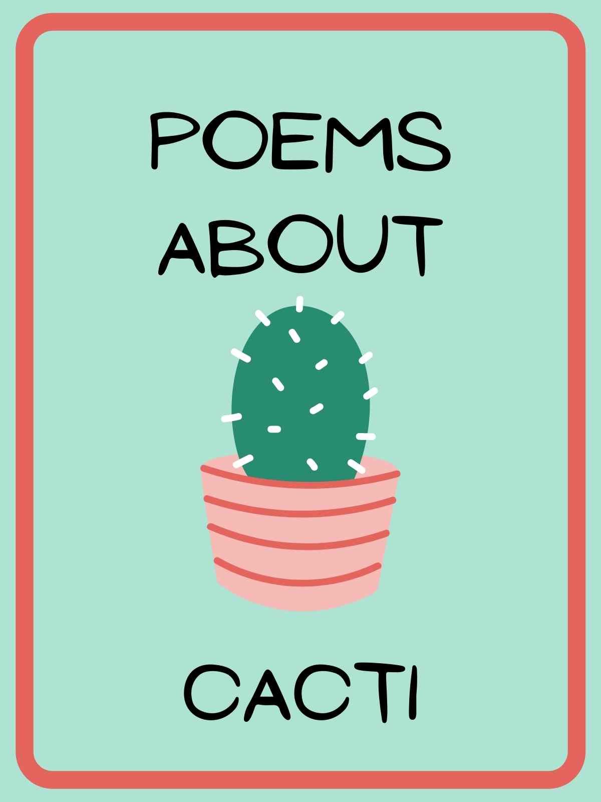 Poems about Cacti