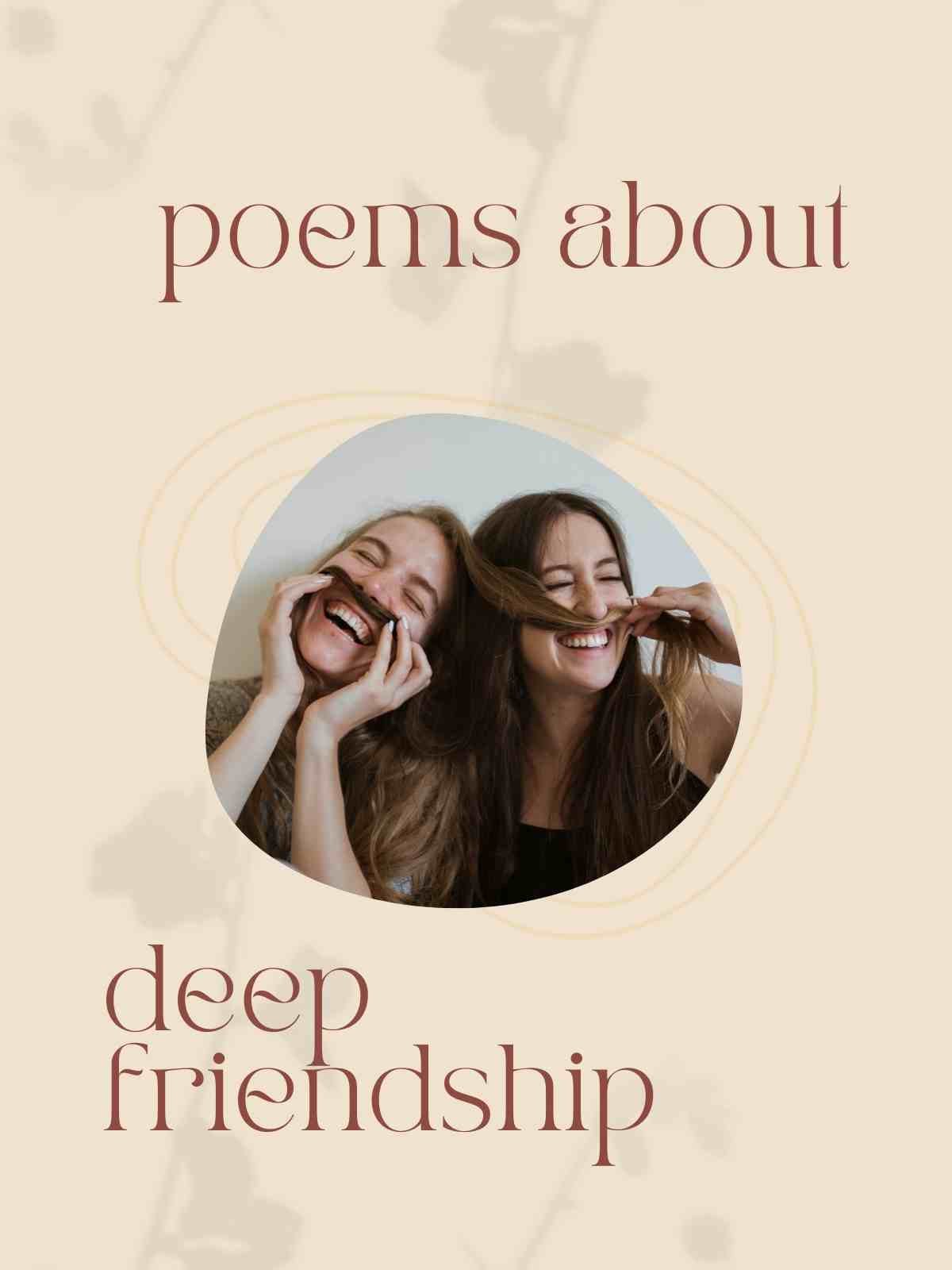 Poems about deep friendship