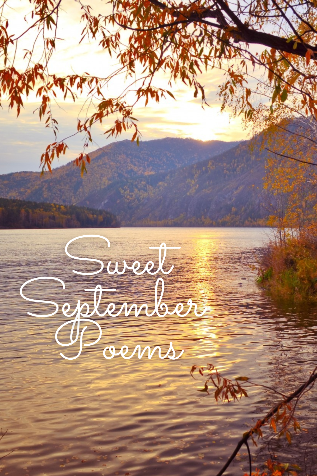 Sweet September Poems Lake