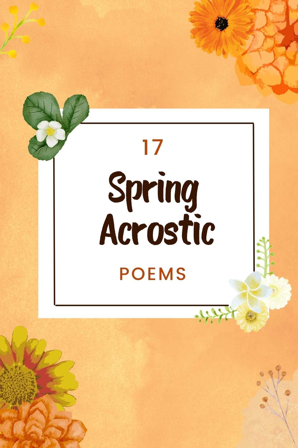 Acrostic Poem Ideas For Spring