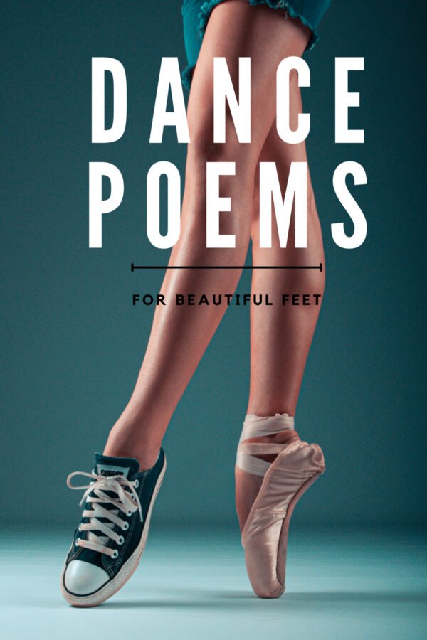 15 Dance Poems For Beautiful Feet - Aestheticpoems