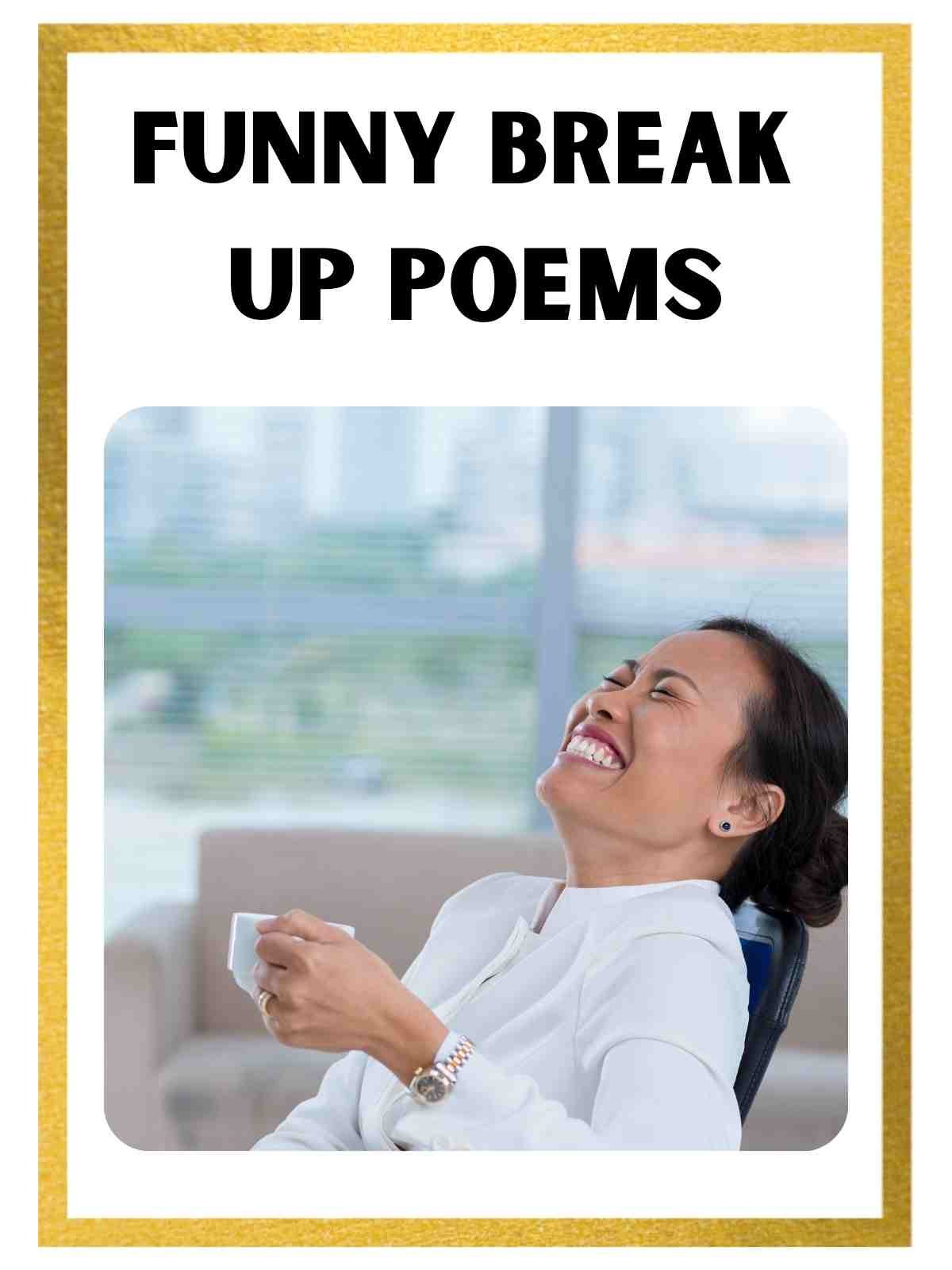 Funny break up boyfriend poems