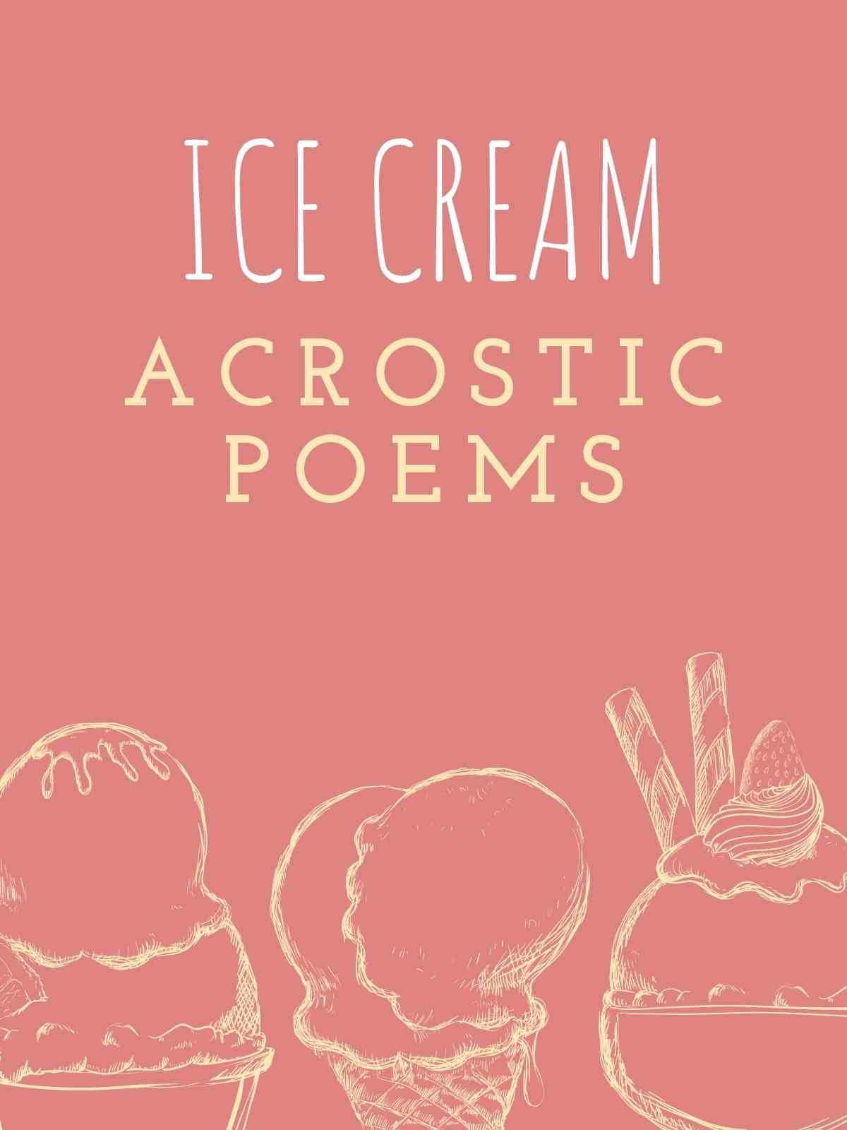ice cream acrostic poems