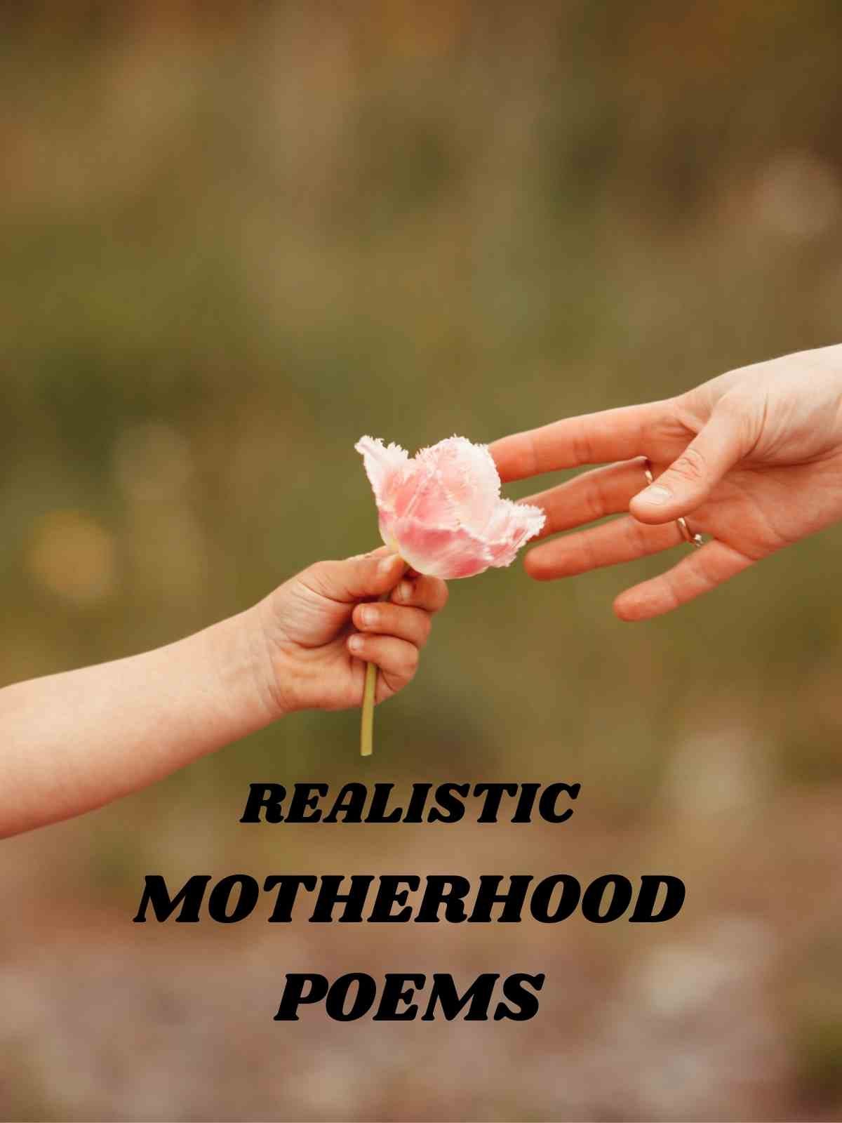 Realistic Poems About Motherhood
