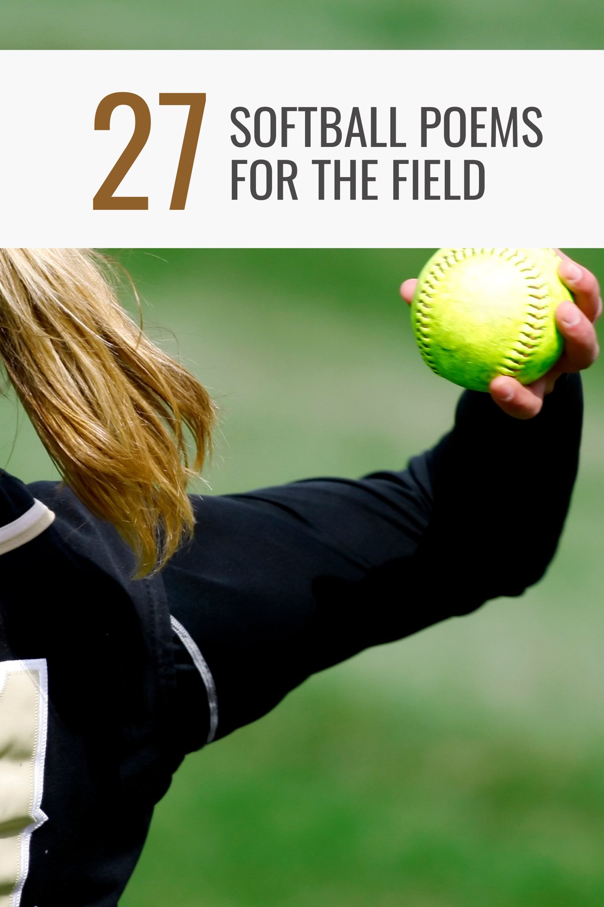 27 Softball Poems for The Field