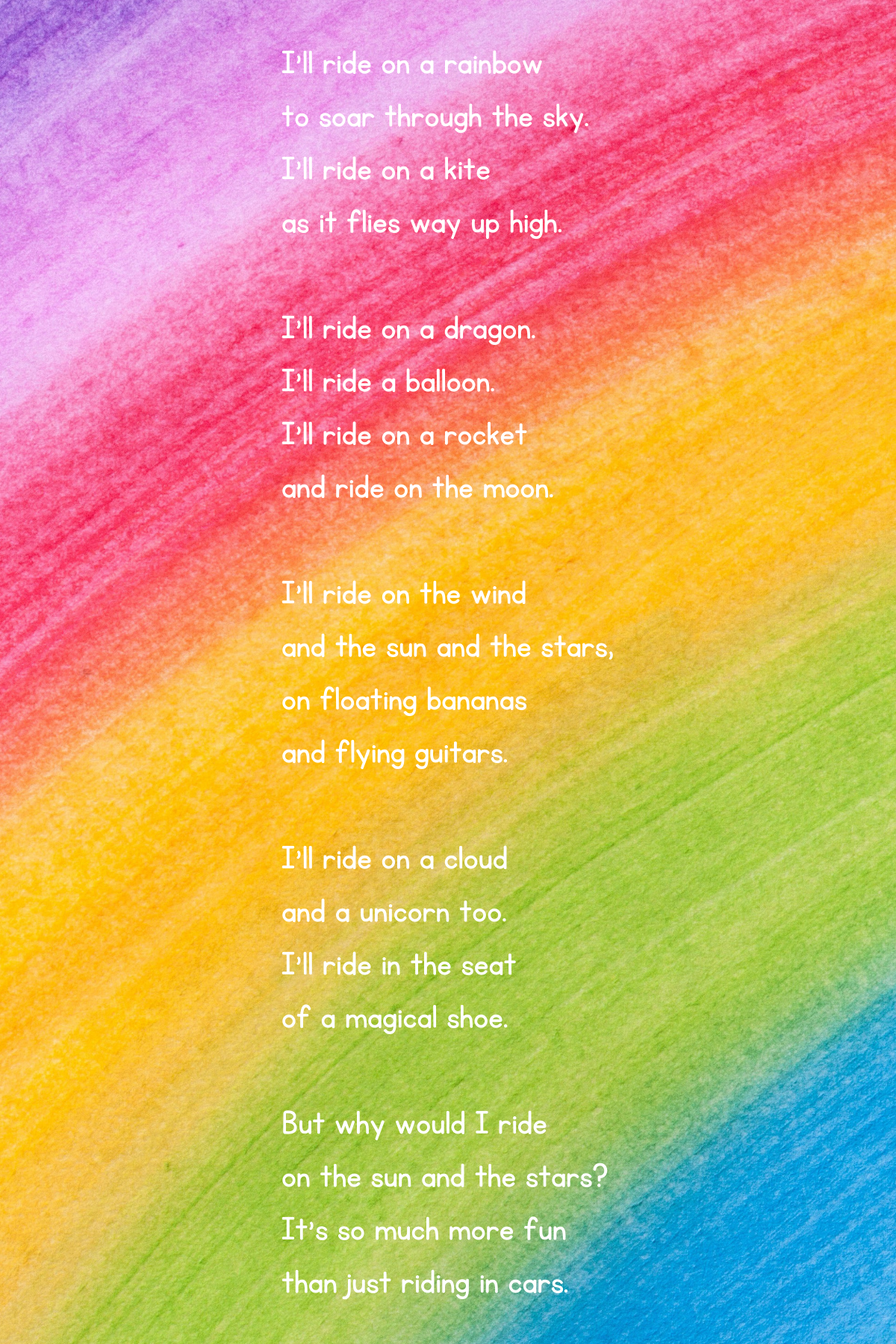 Ride on a rainbow poems