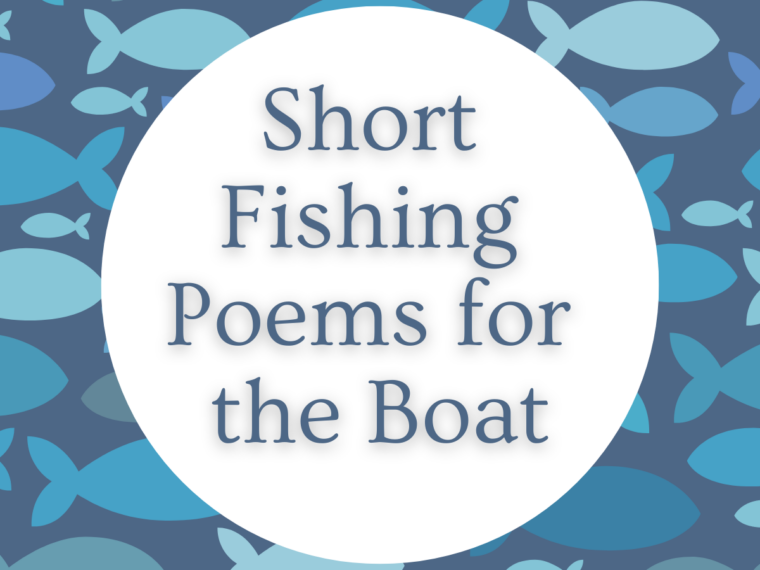 short fishing poems for the boat