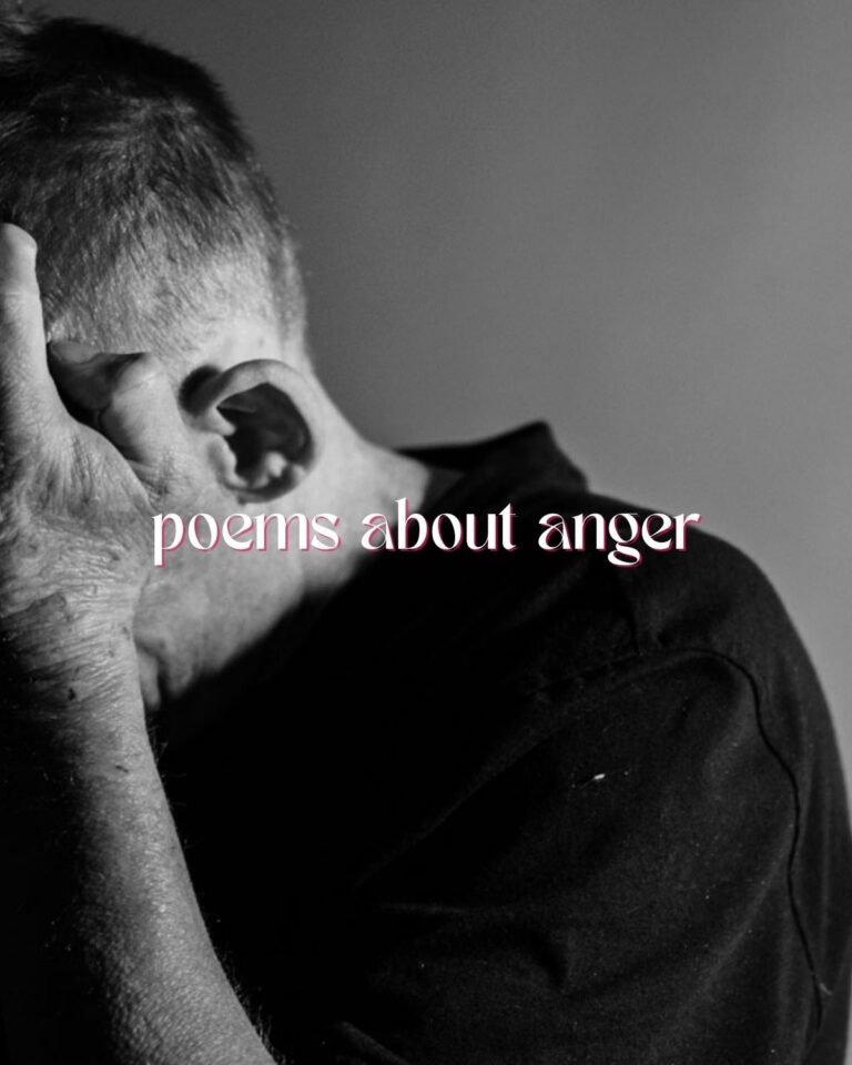61 Intense Poems About Anger And Rage