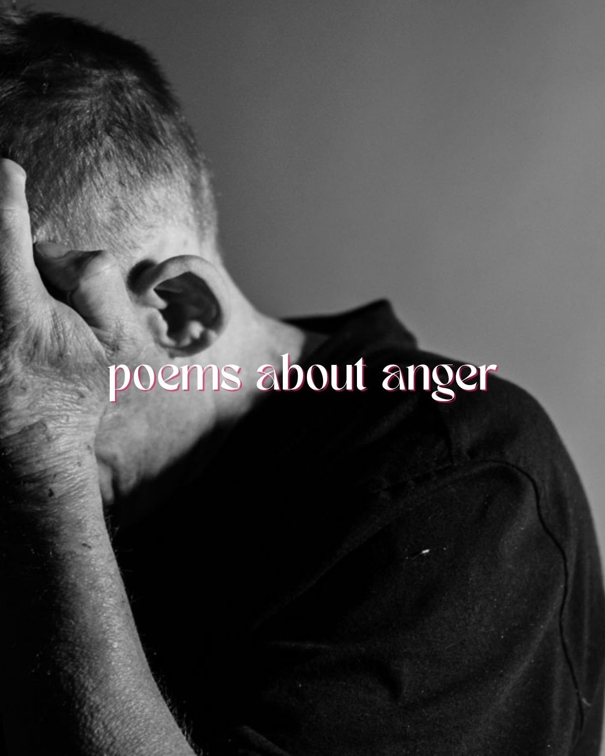 Poems about anger and rage that are intensely needed